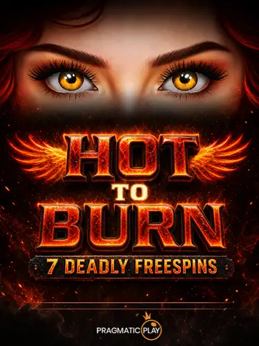Hot to Burn 7 Deadly Free Spins